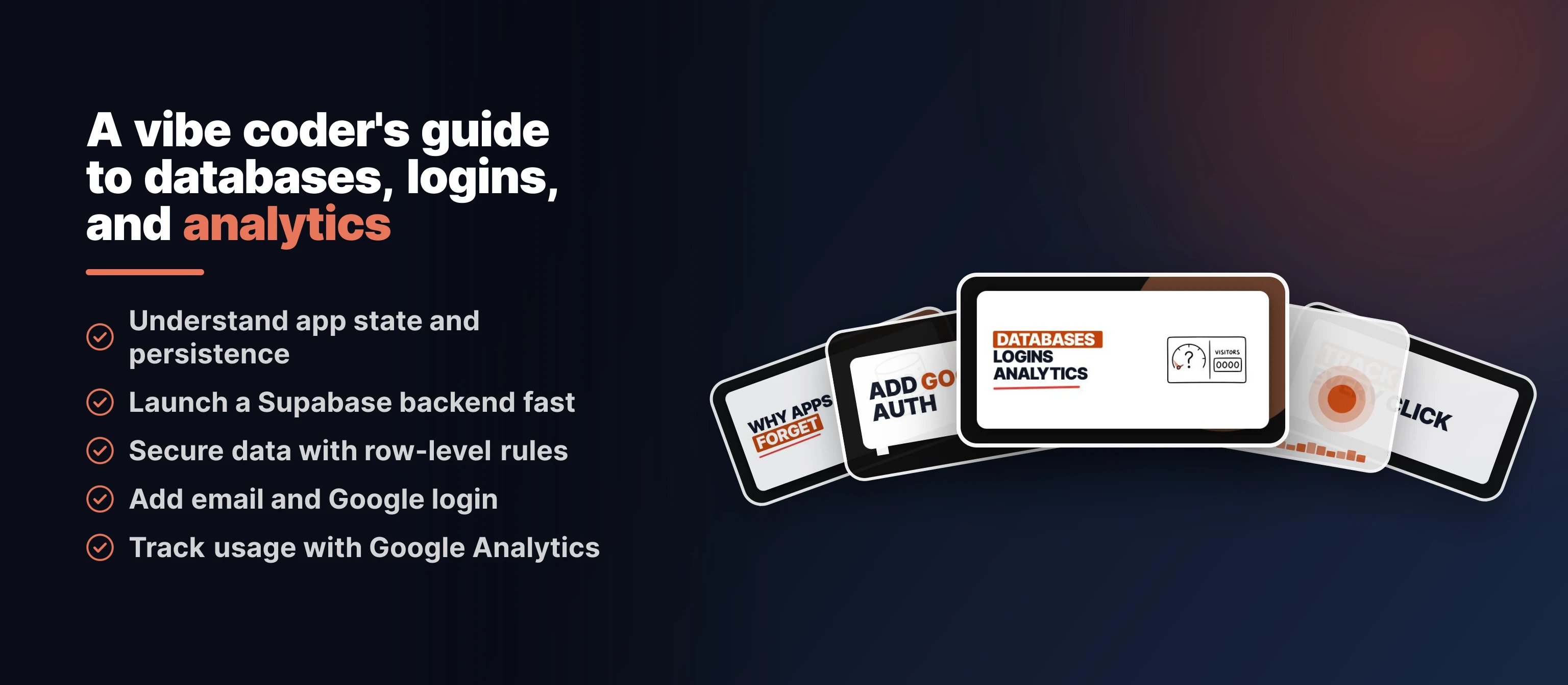 A vibe coder's guide to databases, logins, and analytics