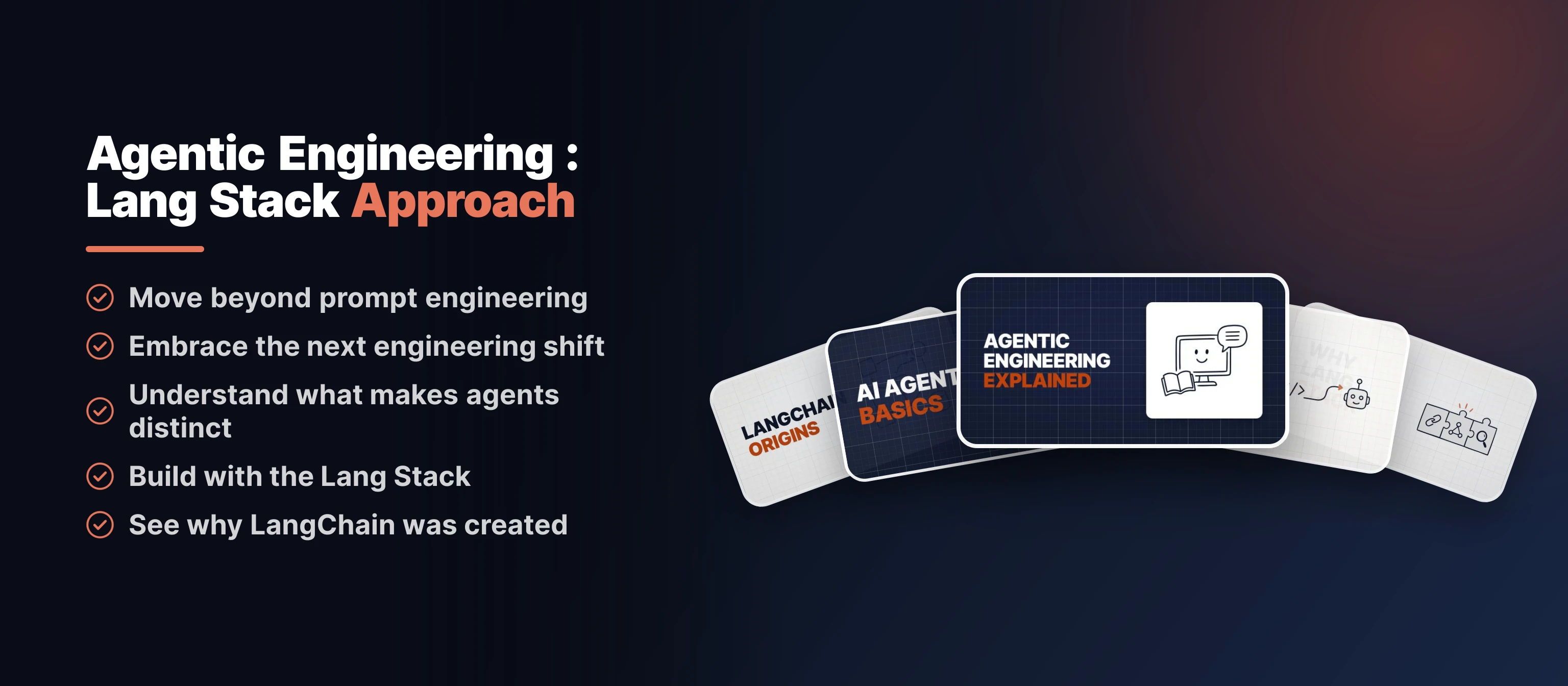 Agentic Engineering : Lang Stack Approach